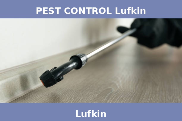 PEST CONTROL Lufkin